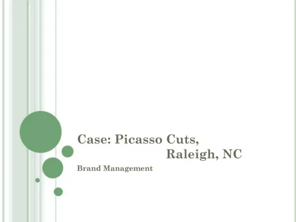 Case: Picasso Cuts, Raleigh, NC