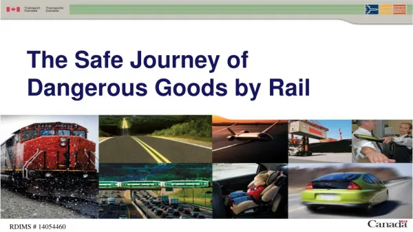 The Safe Journey of Dangerous Goods by Rail