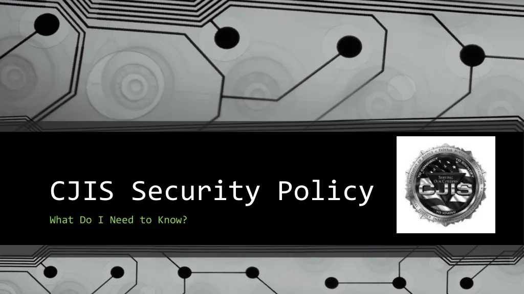 cjis security policy