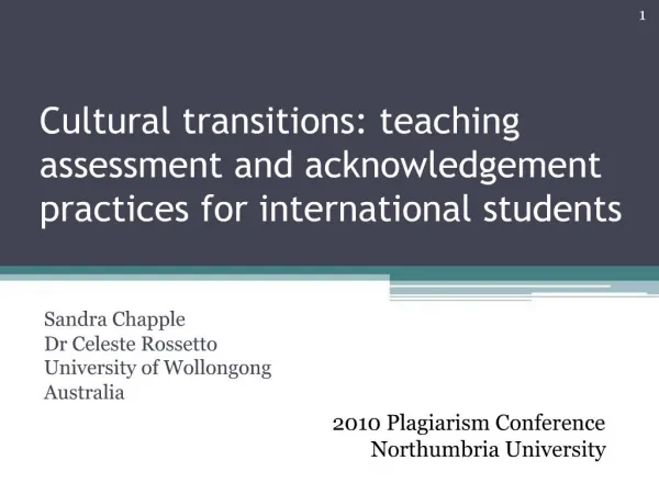 Cultural transitions: teaching assessment and acknowledgement practices for international students