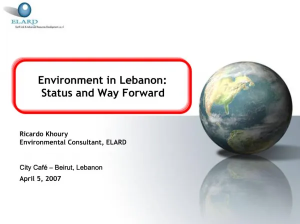 Environment in Lebanon: Status and Way Forward