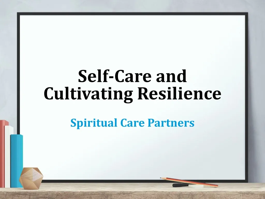 self care and cultivating resilience spiritual