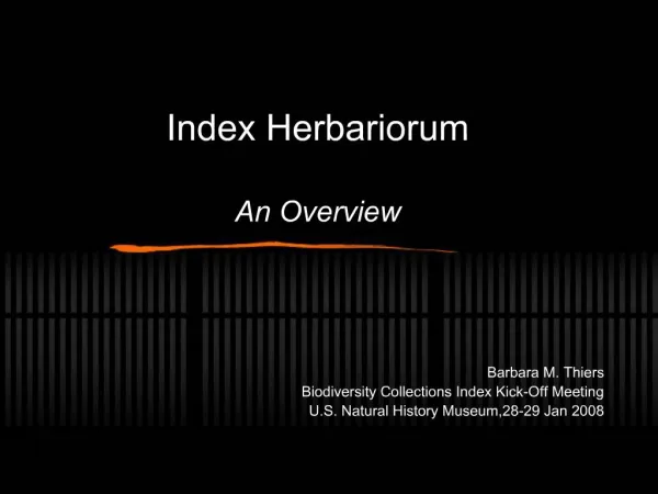 Index Herbariorum An Overview