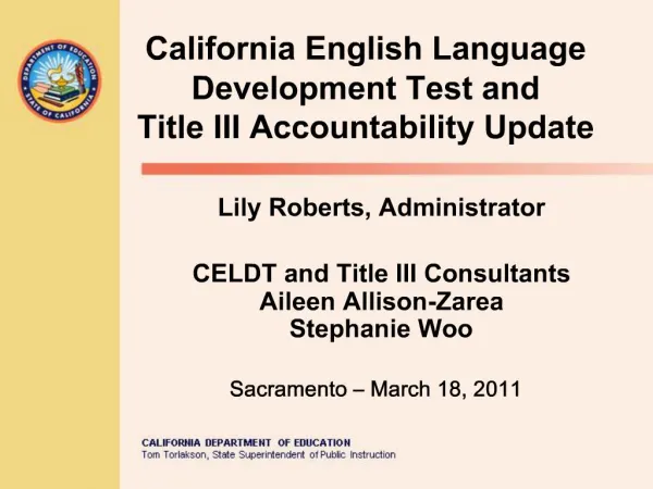California English Language Development Test and Title III Accountability Update