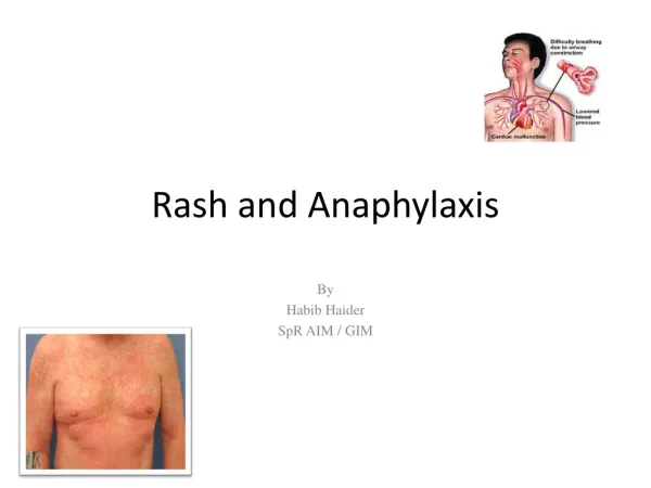 Rash and Anaphylaxis
