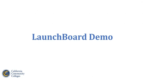 LaunchBoard Demo