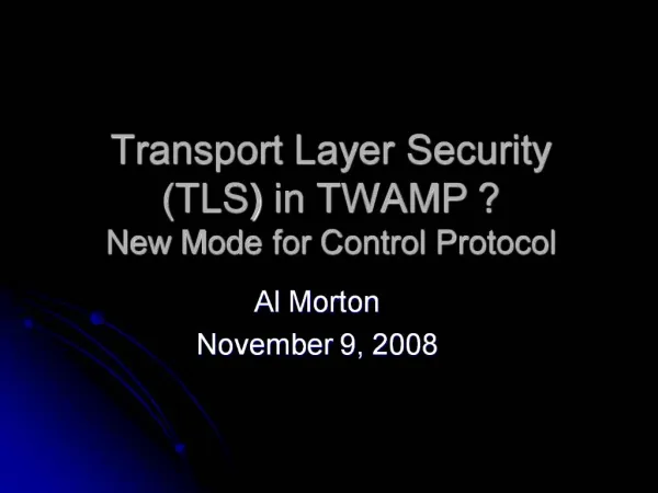 Transport Layer Security TLS in TWAMP New Mode for Control Protocol