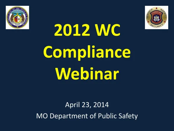 2012 WC Compliance Webinar