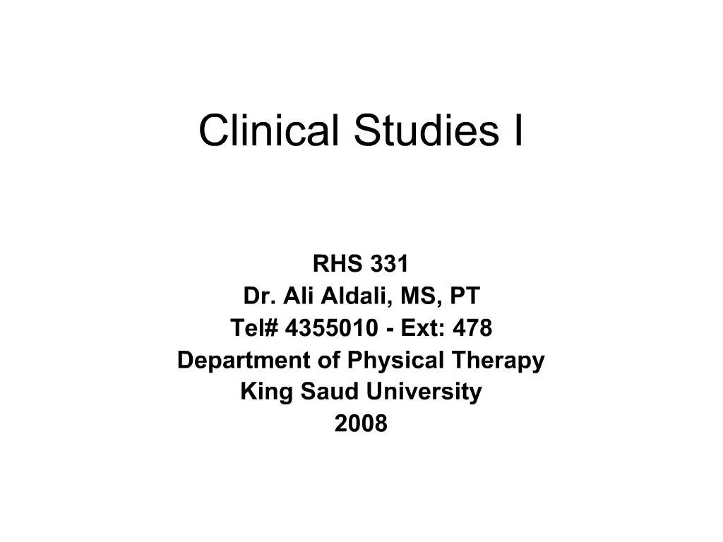 PPT - Clinical Studies I PowerPoint Presentation, Free Download - ID:550532