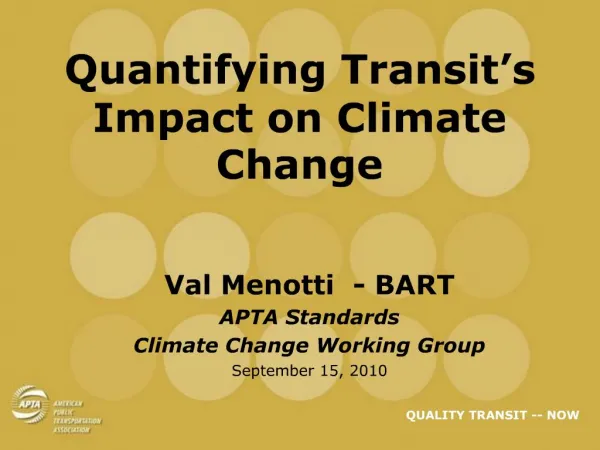 Quantifying Transit s Impact on Climate Change