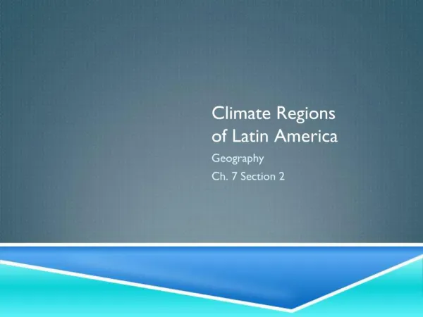 Climate Regions of Latin America