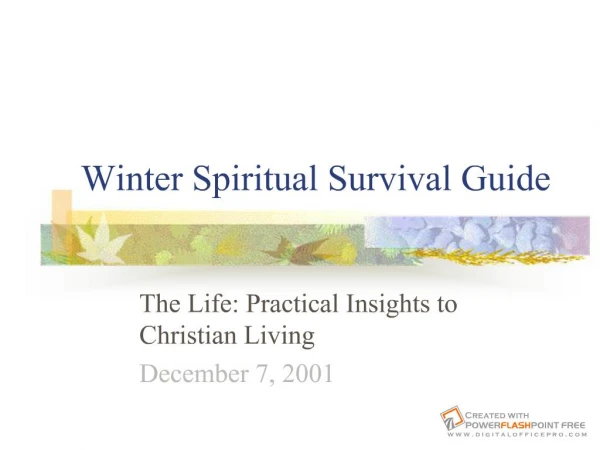 Winter Spiritual Survival Guide