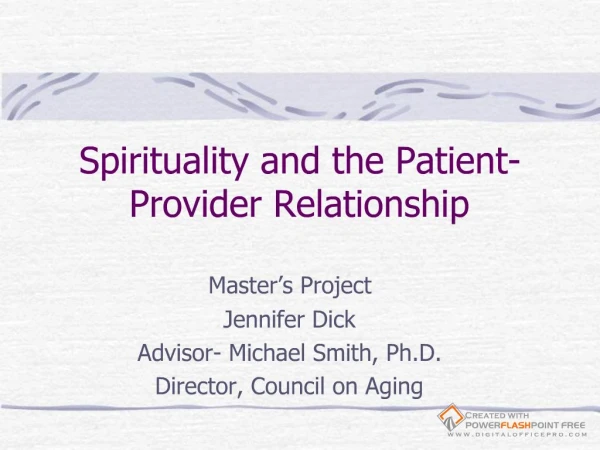Spirituality and the Patient-Provider Relationship