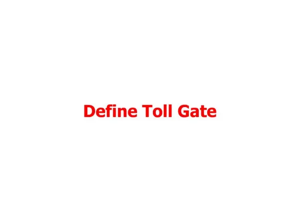Define Toll Gate