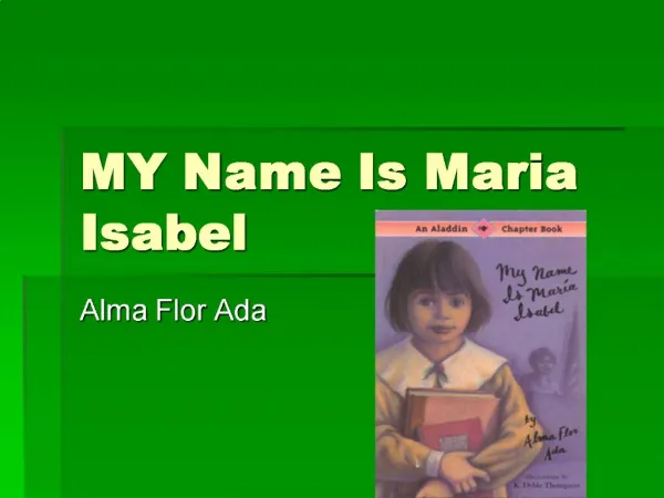 MY Name Is Maria Isabel