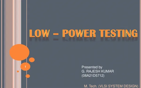 Low – power testing