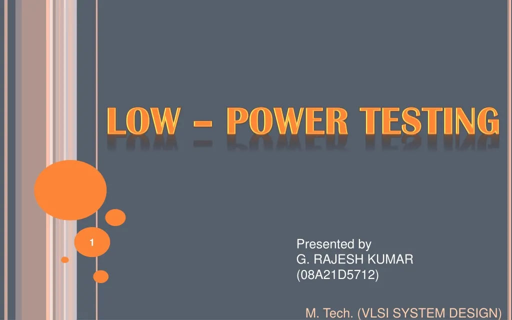 low power testing