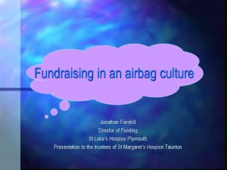 Fundraising in an airbag culture - slide 1