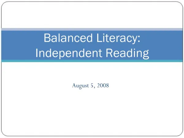 Balanced Literacy: Independent Reading
