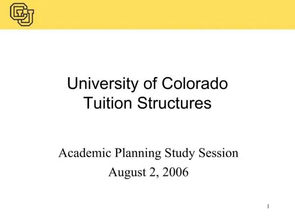 University of Colorado Tuition Structures