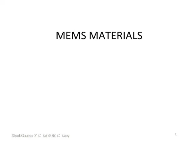 MEMS MATERIALS