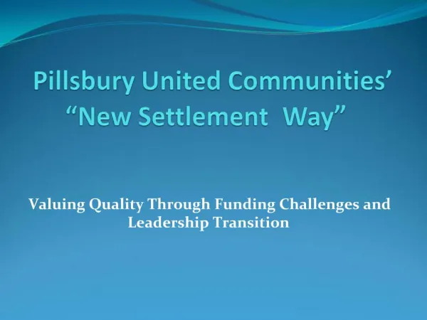 Pillsbury United Communities New Settlement Way