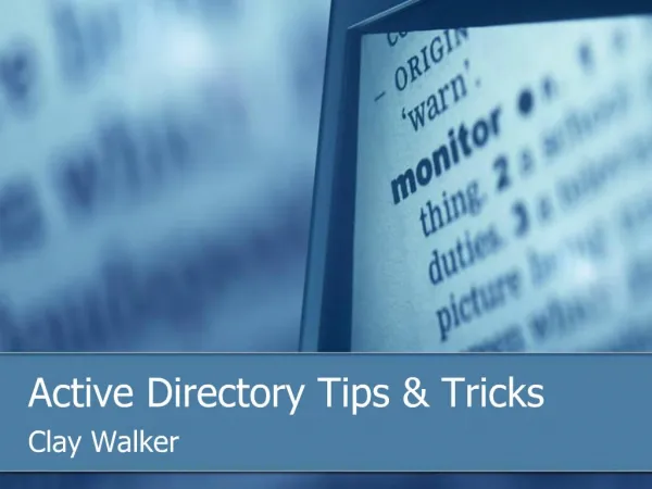 Active Directory Tips Tricks