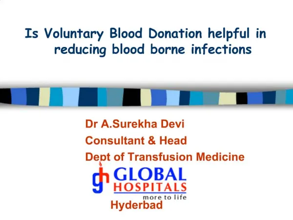 Is Voluntary Blood Donation helpful in reducing blood borne infections
