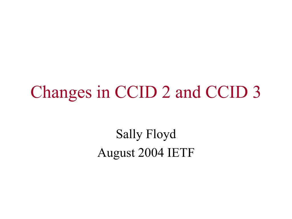 changes in ccid 2 and ccid 3