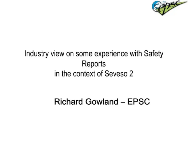 Industry view on some experience with Safety Reports in the context of Seveso 2