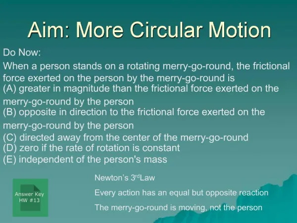 Aim: More Circular Motion
