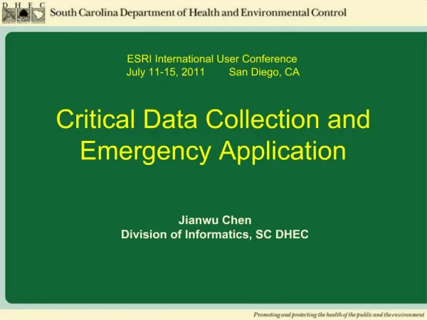 Critical Data Collection and Emergency Application