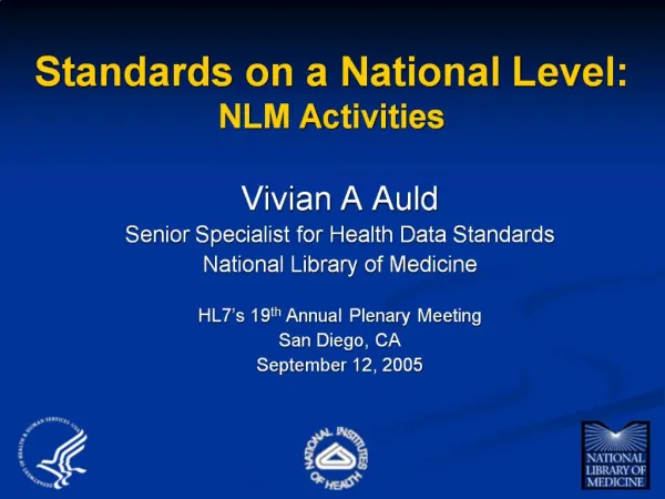 Standards on a National Level: NLM Activities