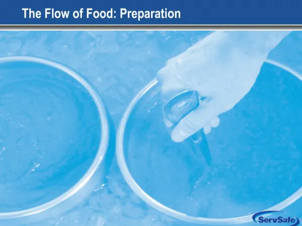 The Flow of Food: Preparation