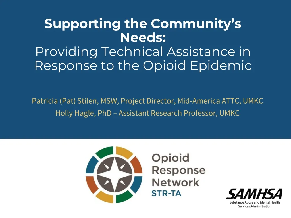 supporting the community s needs providing technical assistance in response to the opioid epidemic