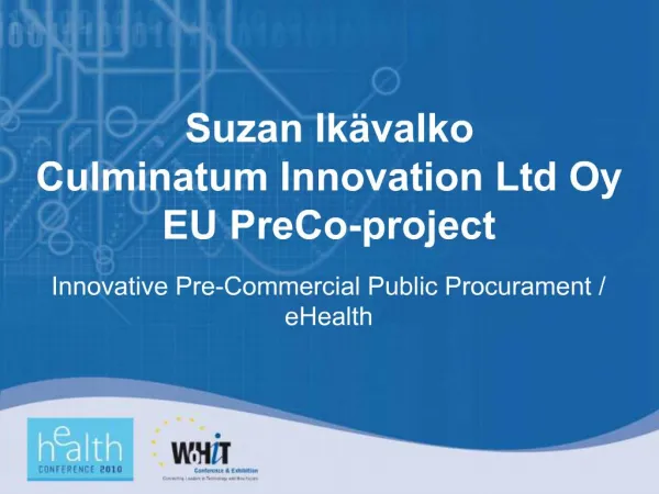 Suzan Ik valko Culminatum Innovation Ltd Oy EU PreCo-project