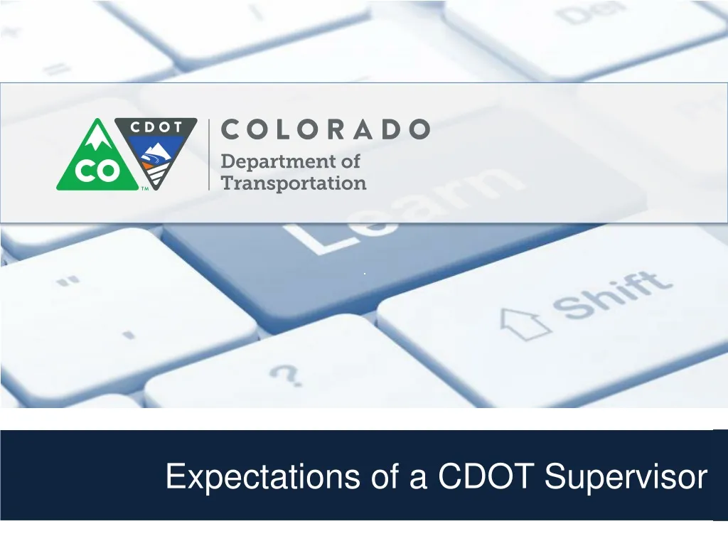 expectations of a cdot supervisor