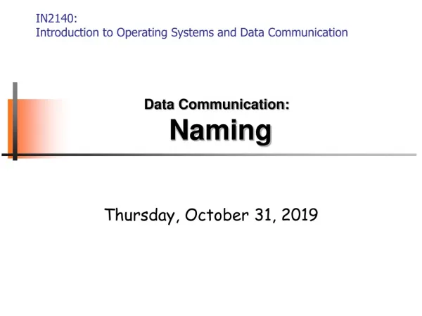 Data Communication: Naming