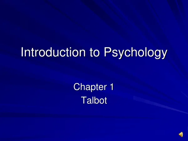 Introduction to Psychology