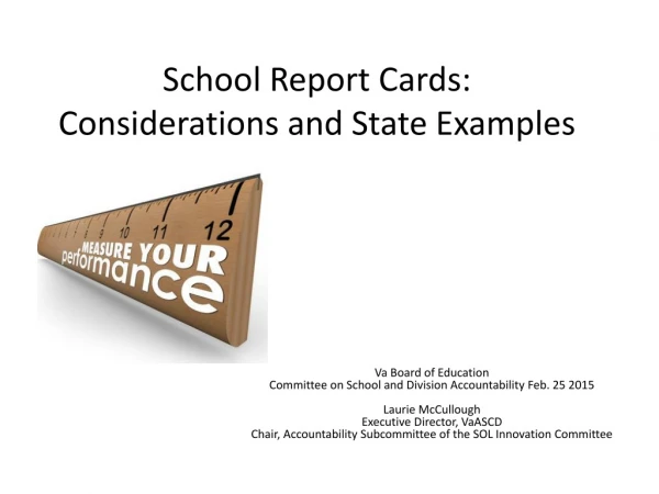 School Report Cards: Considerations and State Examples