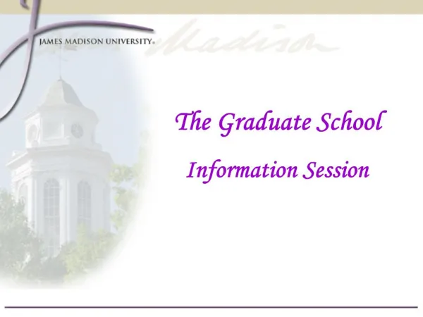 The Graduate School Information Session