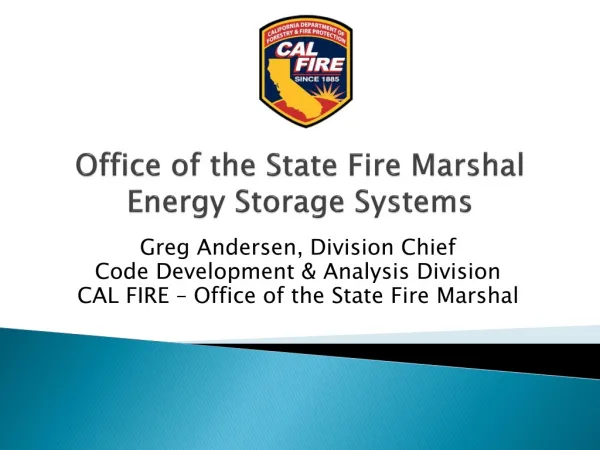 Office of the State Fire Marshal Energy Storage Systems