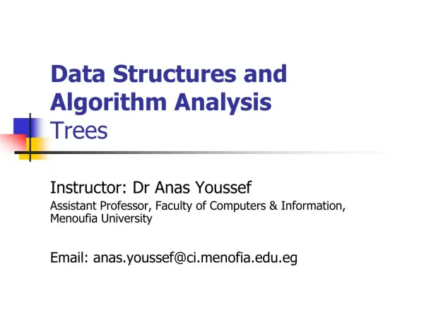 Data Structures and Algorithm Analysis Trees