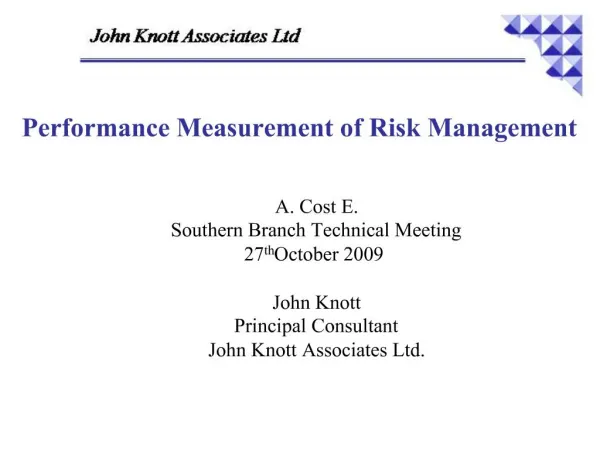 Performance Measurement of Risk Management