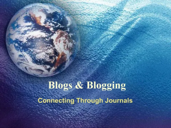 Blogs Blogging