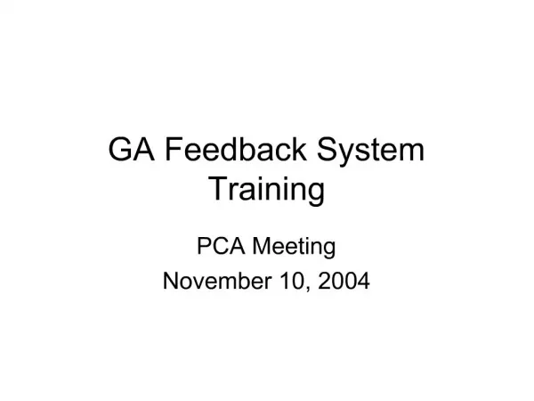 GA Feedback System Training