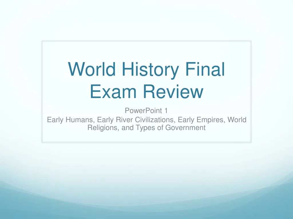 world history final exam review