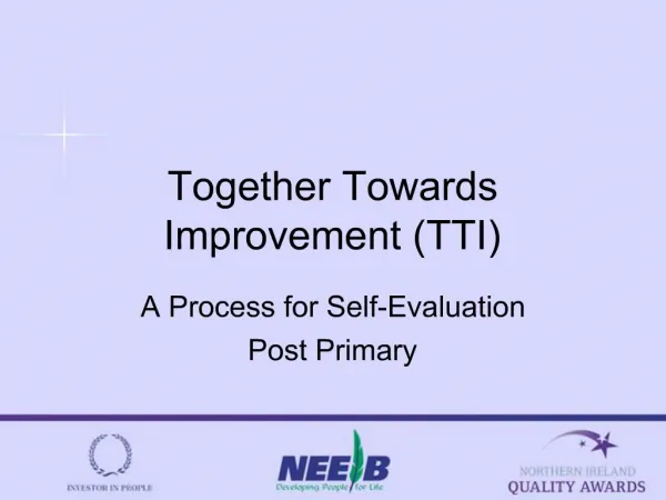 Together Towards Improvement TTI