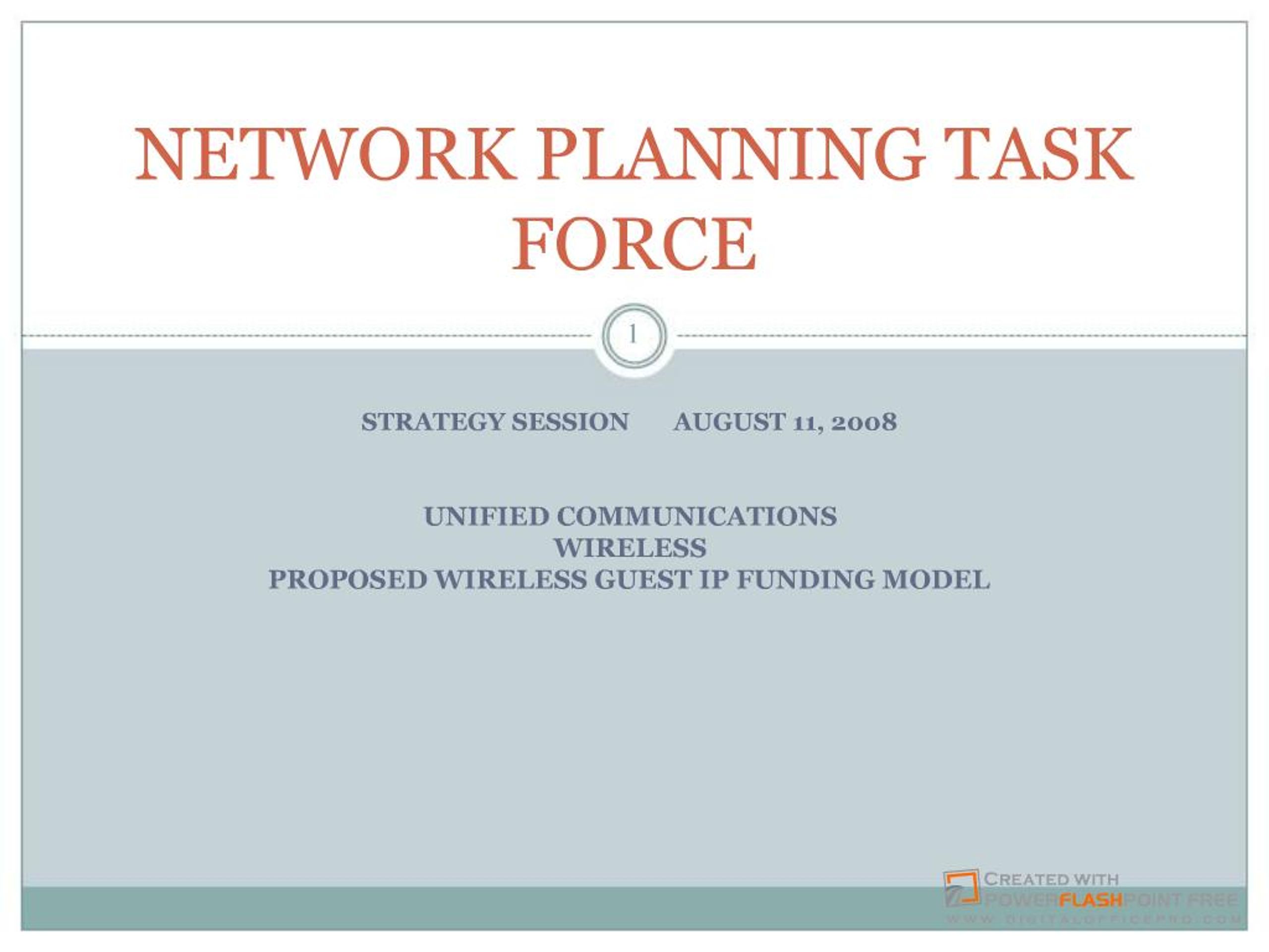Task Force Network Structure PPT - NETWORK PLANNING TASK FORCE PowerPoint Presentation, free ...
