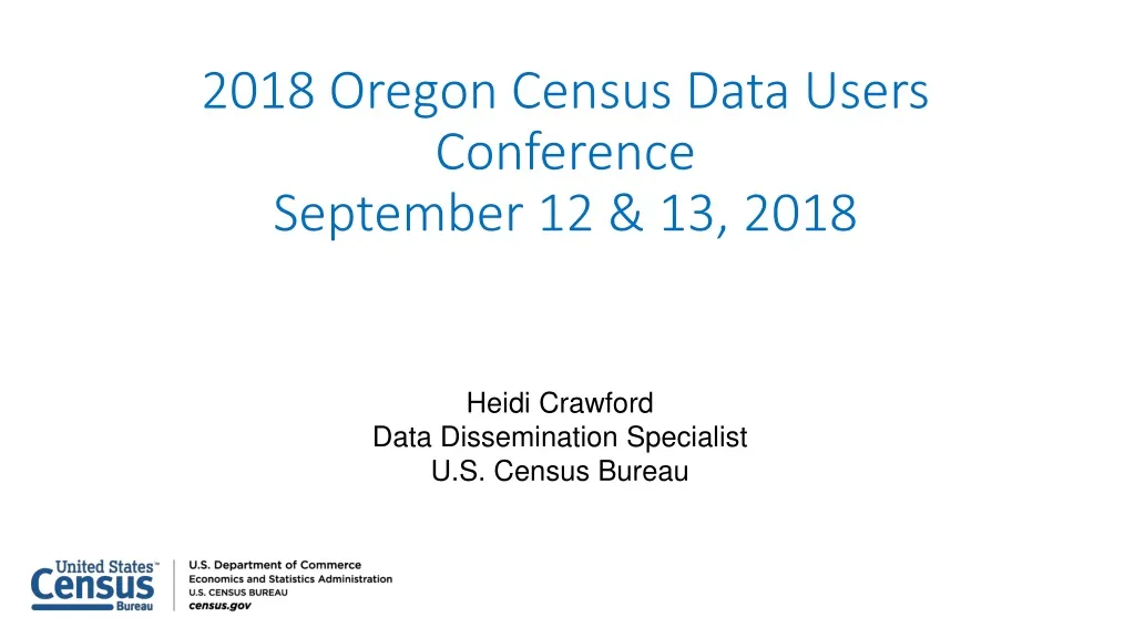 2018 oregon census data users conference september 12 13 2018